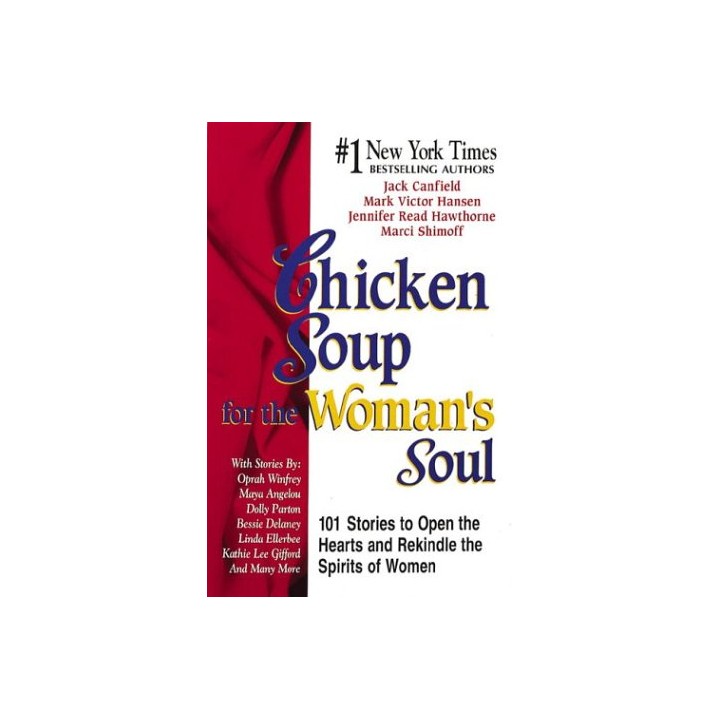 Chicken Soup for the Woman's Soul (Chicken Soup for the Soul)